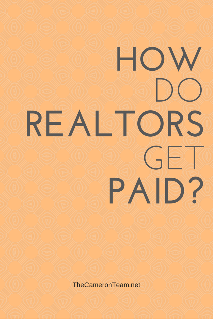 How Do Wilmington Realtors Get Paid? The Cameron Team