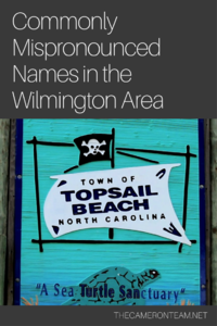 Commonly Mispronounced Names in the Wilmington Area
