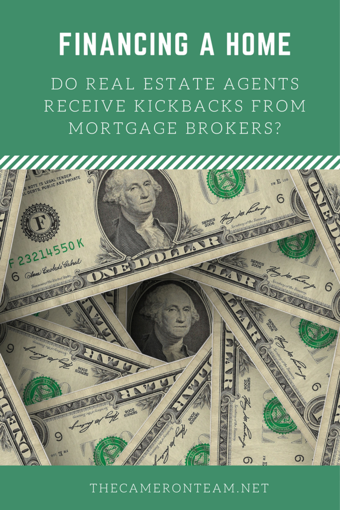 Do Real Estate Agents Receive Kickbacks from Mortgage Brokers?