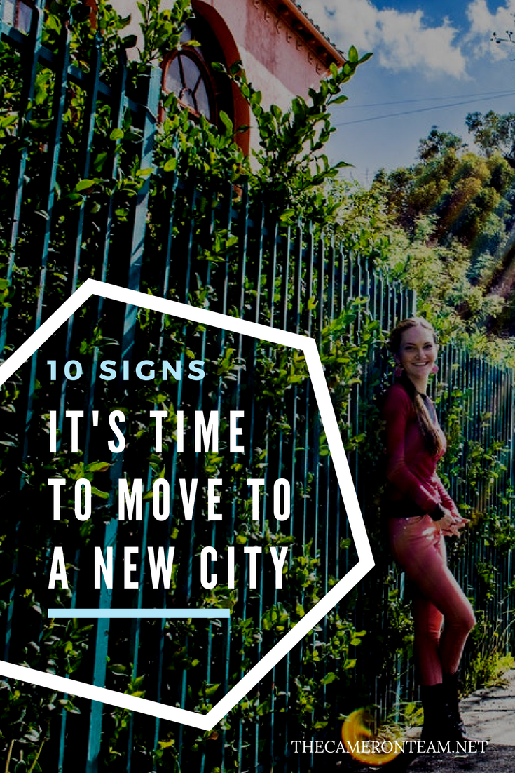 10 Signs It's Time to Move to A New City