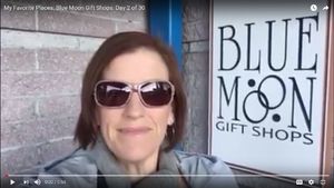 My Favorite Places: Blue Moon Gift Shops: Day 2 of 30