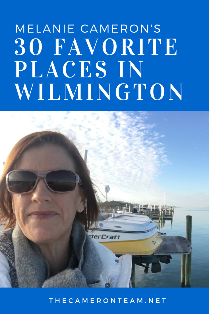 Melanie Cameron's 30 Favorite Places in Wilmington