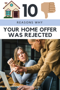 Why Was My Offer to Purchase a Home Rejected