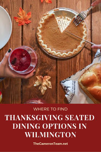 Thanksgiving Seated Dining Options in Wilmington