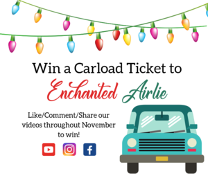 Win a Carload Ticket to Enchanted Airlie