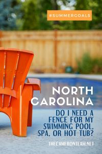 North Carolina Do I Need a Fence for My Swimming Pool, Spa, or Hot Tub
