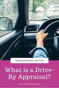 What is a Drive-By Appraisal?