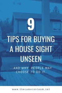 9 Tips for Buying a House Sight Unseen