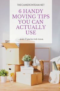 6 Handy Moving Tips You Can Actually Use Even if You Are Mid-Move
