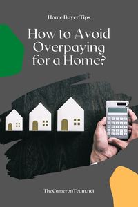 How to Avoid Overpaying for a Home in Wilmington?