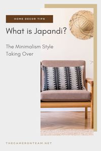 What is Japandi Style? The Minimalism Style Taking Over
