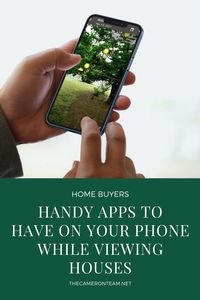 Handy Apps to Have On Your Phone While Viewing Houses