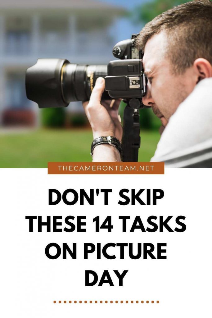 Don't Skip These 14 Tasks on Picture Day