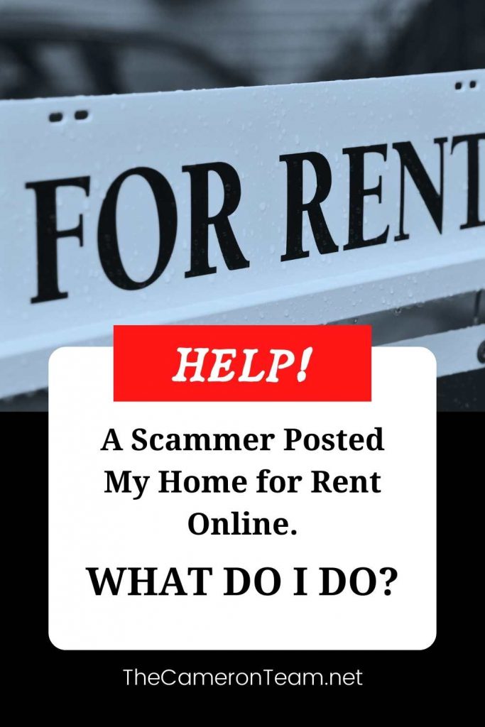 Help! A Scammer Posted My Home for Rent Online. What Do I Do? Pin