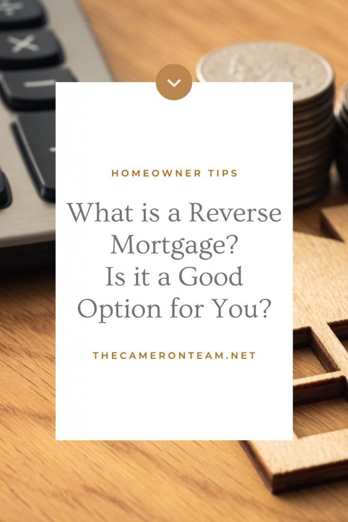 What is a Reverse Mortgage Is it a Good Option for You Pin