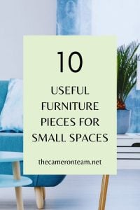 10 Useful Furniture Pieces for Small Spaces