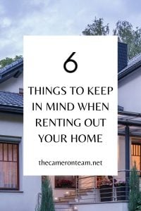 6 things to keep in mind when renting out your home