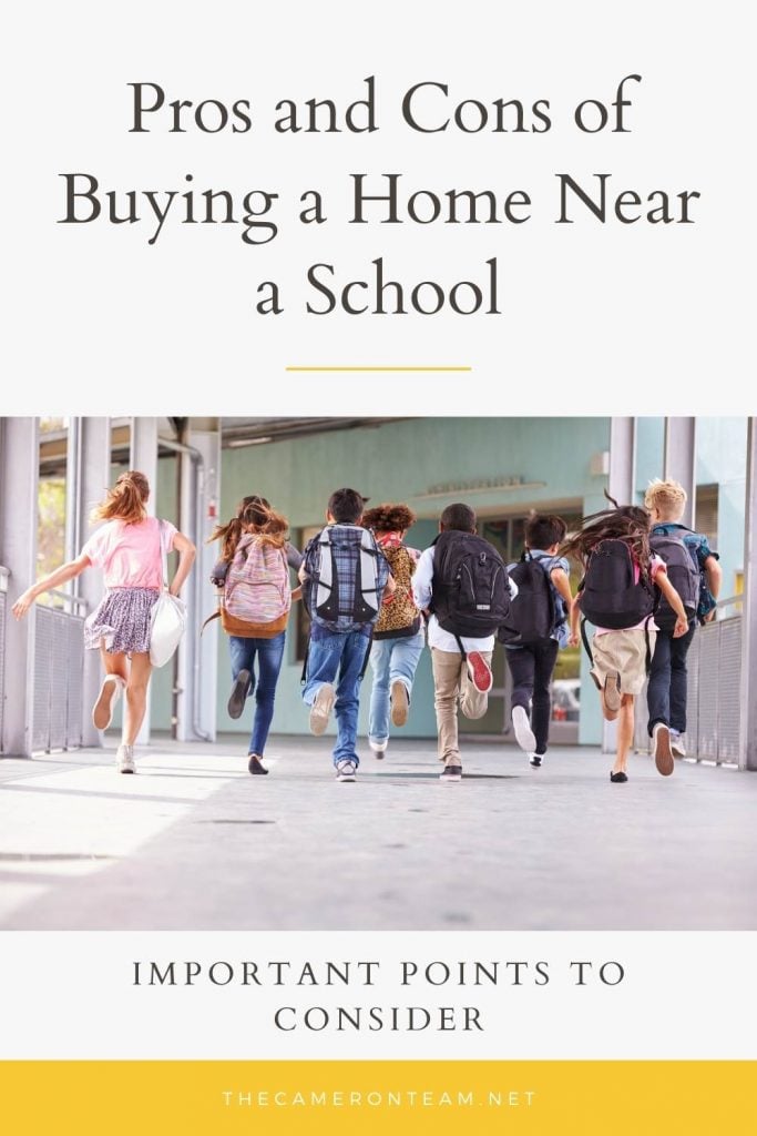 Pros and Cons of Buying a Home Near a School