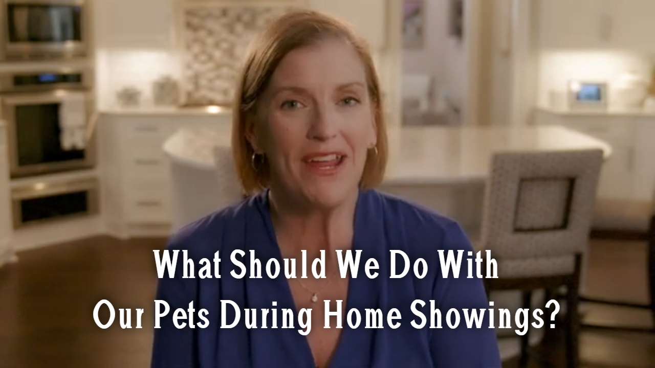What Should We Do With Our Pets During Home Showings?
