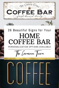 26 Beautiful Signs for Your Home Coffee Bar