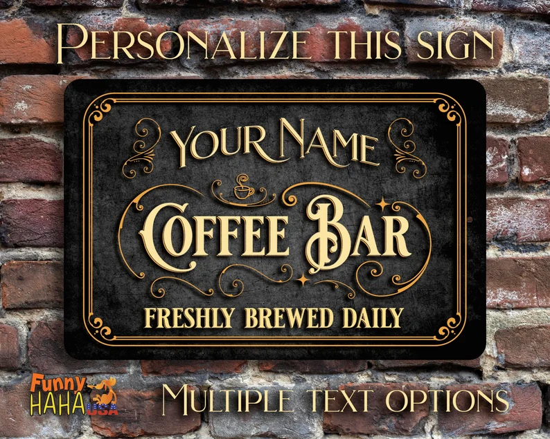 FunnyHAHAUSA - Vintage Style Coffee Bar Sign