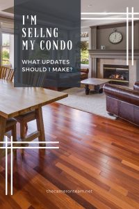 I’m Selling My Condo. What Updates Should I Make?