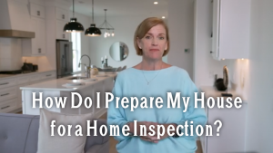 How Do I Prepare My House for a Home Inspection?