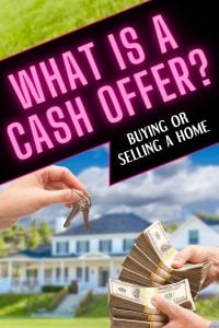 "What is a Cash Offer? Buying or Selling a Home" and a picture of hands exchanging cash and house keys.