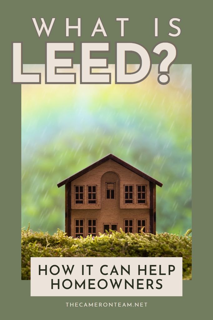 How LEED Can Help Homeowners