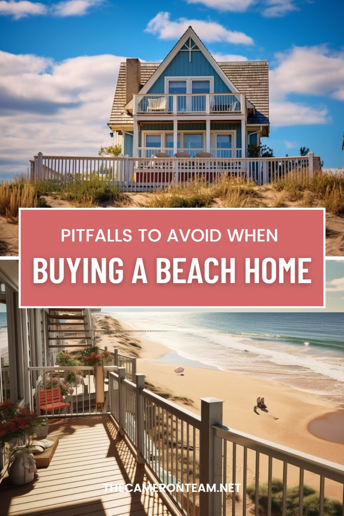 Pitfalls to Avoid When Buying a Beach Home
