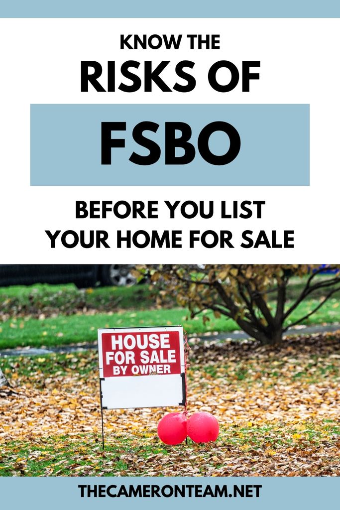 The Risk of FSBO (For Sale by Owner)