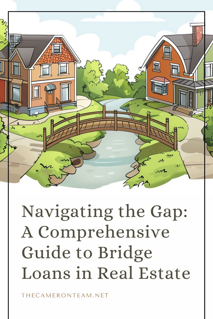 Navigating the Gap A Comprehensive Guide to Bridge Loans in Real Estate