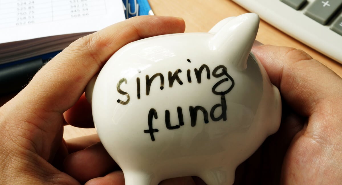 Sinking Funds: Why Do You Need Them