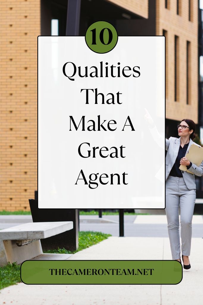 10 Qualities That Make A Great Agent