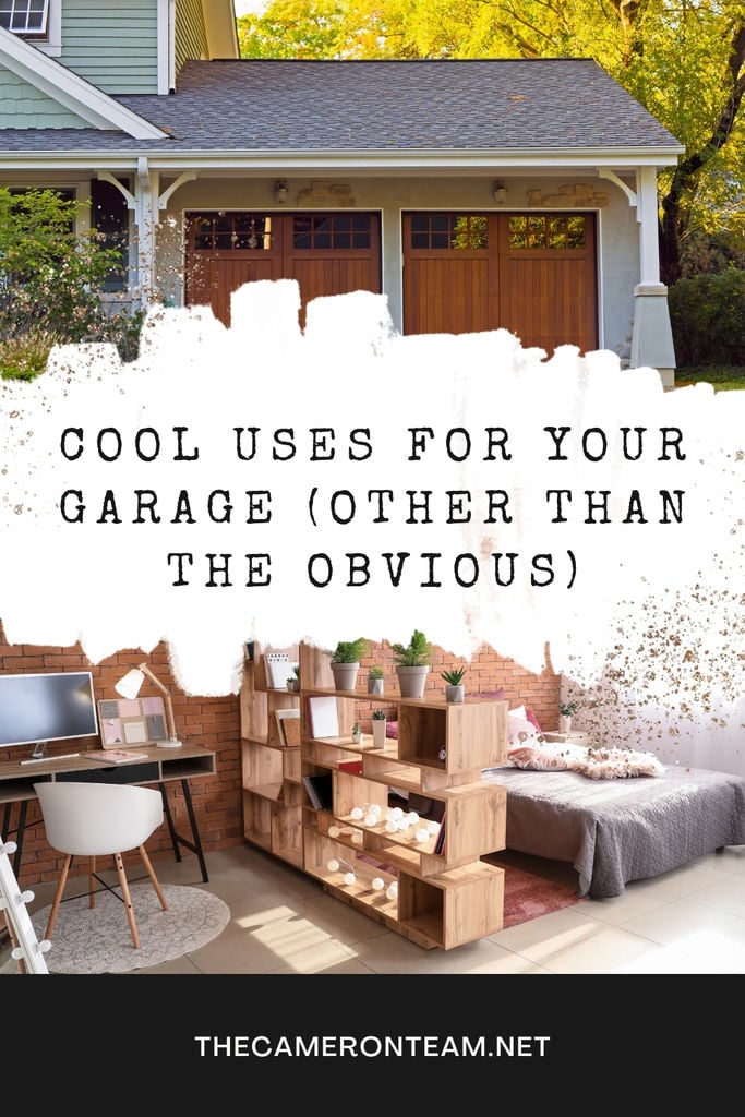 Cool Uses For Your Garage