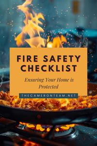 Fire Safety Checklist: Ensuring Your Home is Protected