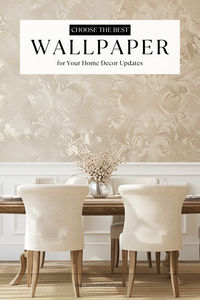 Choose the Best Wallpaper Type for Your Home Decor Updates