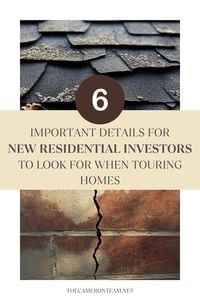 6 Important Details for New Residential Investors to Look for When Touring Homes