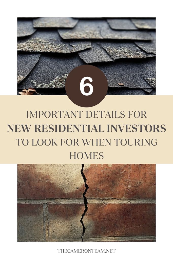 6 Important Details for New Residential Investors to Look for When Touring Homes