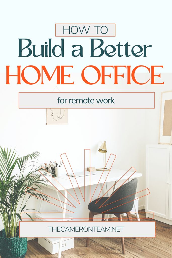 How To Build A Better Home Office For Remote Work