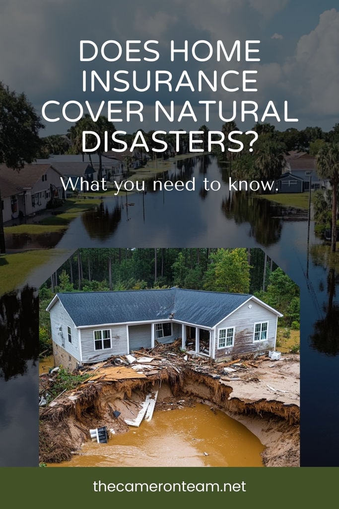 Does Home Insurance Cover Natural Disasters?