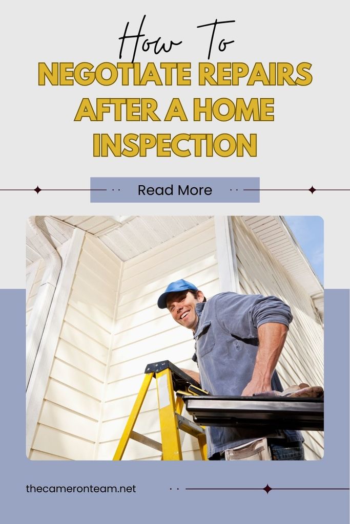 How to Negotiate Repairs After a Home Inspection