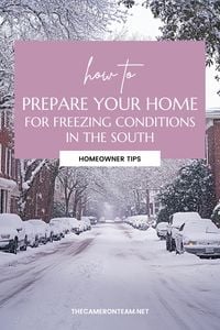 How to Prepare Your Home for Freezing Conditions in the South