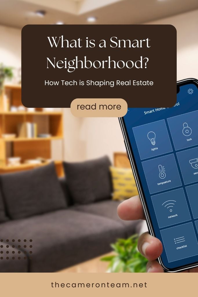 What is a Smart Neighborhood? How Tech is Shaping Real Estate