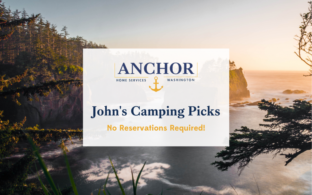 John’s Camping Picks | No Reservations Required!
