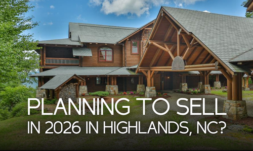 Planning To Sell in 2026 in Highlands, N&hellip;