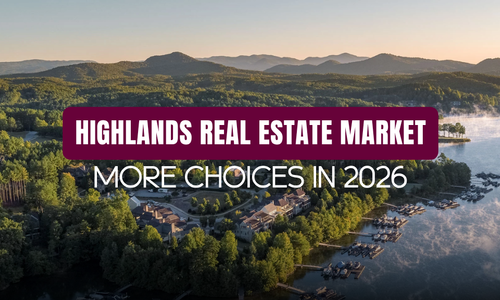 Highlands, NC Real Estate Market in 2026&hellip;
